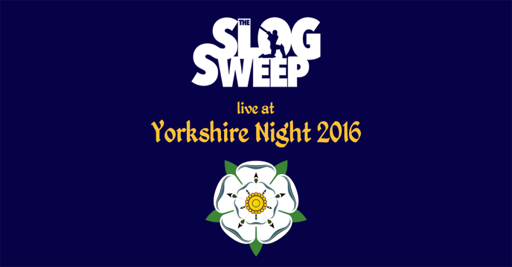 Slog Sweep at Yorkshire Night 2016